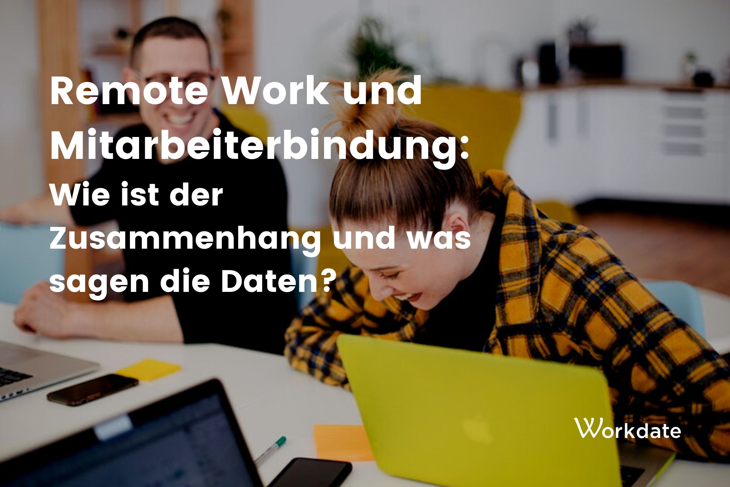 Remote Work und Mitarbeiterbindung - Die Datenlage